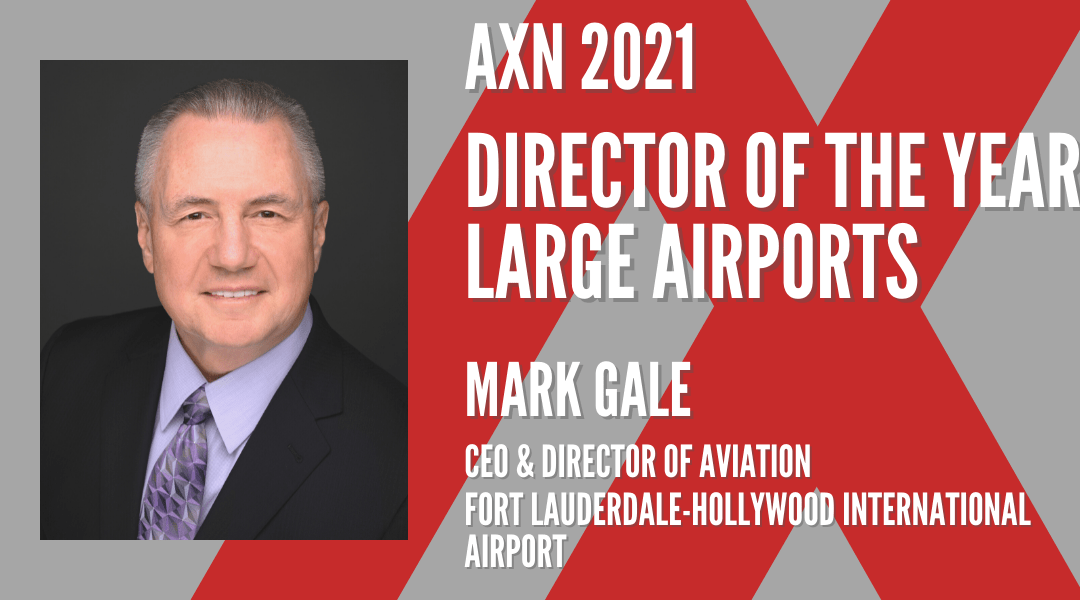 FLL’s Gale Named AXN Director of the Year, Large Airports Division