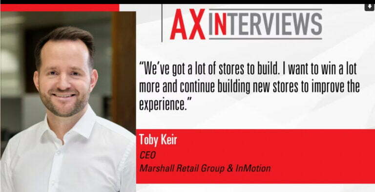 AXiNterviews| Toby Keir, Marshall Retail Group & InMotion